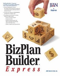 BizPlanBuilder Express : A Guide to Creating a Business Plan with BizPlanBuilder