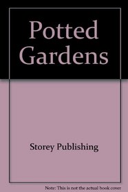 Potted Gardens