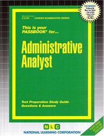 Administrative Analyst (Career Examination Series : C-2144)