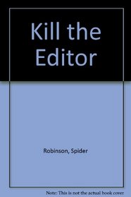 Kill the Editor