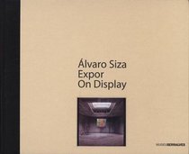 Alvaro Siza: On Display