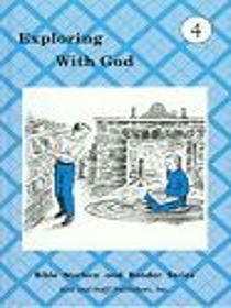 Exploring with God
