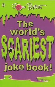 The Worlds Scariest Joke Book (Puffin Jokes, Games, Puzzles)