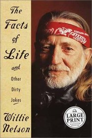 The Facts of Life (and Other Dirty Jokes) (Random House Large Print)