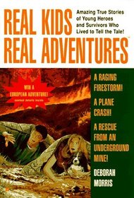 Real Kids Real Adventures: Firestorm (Real Kids Real Adventures , No 6)