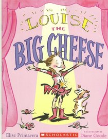 Louise The Big Cheese (Divine Diva)