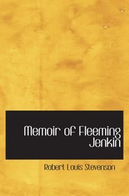 Memoir of Fleeming Jenkin