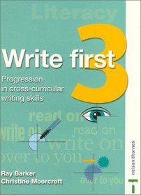 Write First: Student Book 3: Progression in Cross-curricular Writing Skills