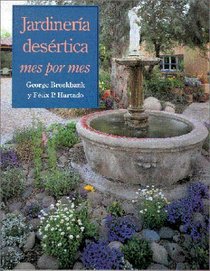 Jardinera desrtica: Mes por mes (Spanish Edition)