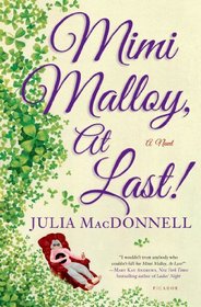 Mimi Malloy, At Last!: A Novel