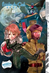 Mobile Suit Gundam Ecole du Ciel Volume 7 (Gundam (Tokyopop) (Graphic Novels))