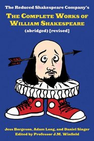 The Complete Works of William Shakespeare (abridged) [revised] (TRADE)
