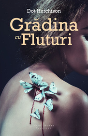 Gradina cu Fluturi (The Butterfly Garden) (Collector, Bk 1) (Romanian Edition)
