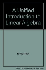 A Unified Introduction to Linear Algebra