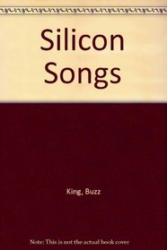 SILICON SONGS