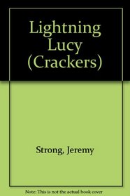 Lightning Lucy (Crackers)