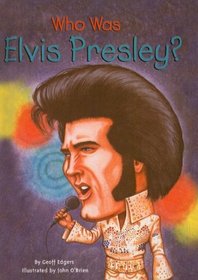 Who Was Elvis Presley? (Who Was...?)