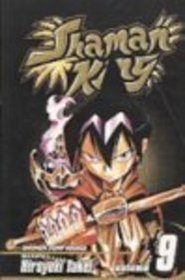 Shaman King 9: Voyage of the Shaman (Shaman King (Sagebrush))