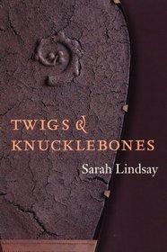 Twigs and Knucklebones