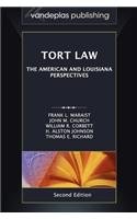 Tort Law: The American and Louisiana Perspectives, Second Edition 2012