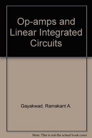 Op-amps and Linear Integrated Circuits