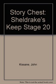 Story Chest: Sheldrake's Keep Stage 20