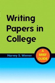 Writing Papers in College: A Brief Guide with NEW MyCompLab -- Access Card Package