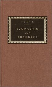 Symposium and Phaedrus (Everyman's Library, 194)