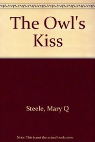 The Owl's Kiss