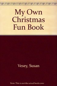 My Own Christmas Fun Book