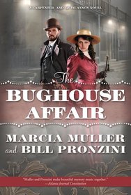 The Bughouse Affair (Carpenter and Quincannon, Bk 1)