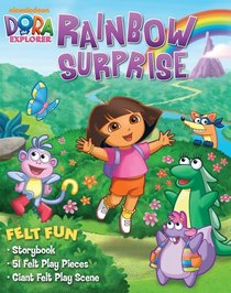 Dora the Explorer Rainbow Surprise: Felt Fun Storybook (Dora the Explorer (Reader's Digest))