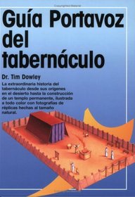 Guia Portavoz del tabernaculo: Kregel Pictorial Guide to the Tabernacle (GuIa/Estudio/Port) (Spanish Edition)