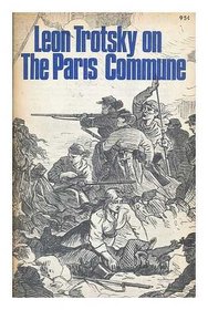 Leon Trotsky on the Paris Commune (Merit)
