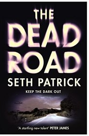 The Dead Road (Reviver Trilogy)