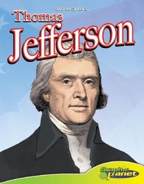 Thomas Jefferson (Bio-Graphics)