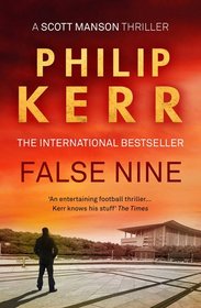 False Nine (A Scott Manson Thriller)