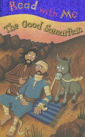 The Good Samaritan (Read with Me (Make Believe Ideas))