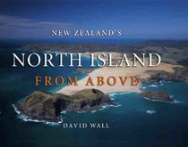 New Zealand's North Island from Above