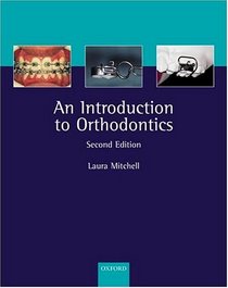 An Introduction to Orthodontics (Oxford Medical Publications)