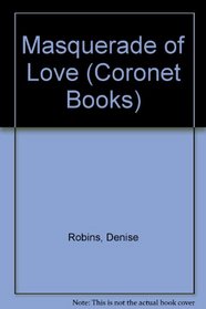 Masquerade of Love (Coronet Books)