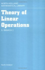 Theory of Linear Operations (North-Holland Mathematical Library)