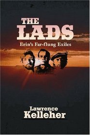 The Lads: Erin's Far-flung Exiles