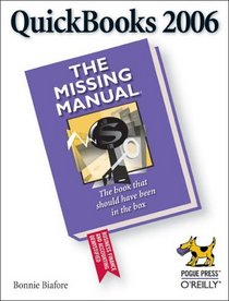 QuickBooks 2006: The Missing Manual