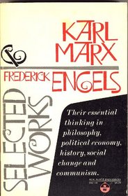 Selected Works of Marx and Engels