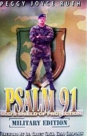 Psalm 91: God's Shield of Protection [ Military Edition ]