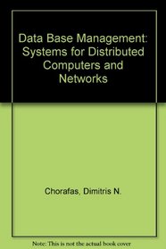 DBMS for Distributed Computers and Networks