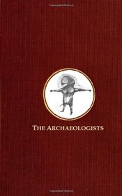 The Archaeologists: Part II. (Volume 2)