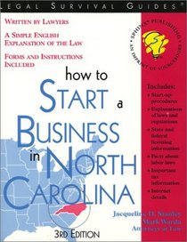 How to Start a Business in North Carolina (Legal Survival Guides)