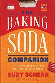 The Baking Soda Companion: Natural Recipes and Remedies for Health, Beauty, and Home (Countryman Pantry)